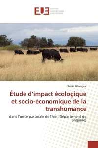 Étude d'impact écologique et socio-économique de la transhumance