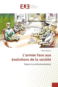 L'armee face aux evolutions de la societe