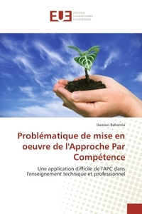Problematique de mise en oeuvre de l'Approche Par Competence