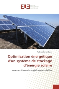 Optimisation energetique d'un systeme de stockage d'energie solaire