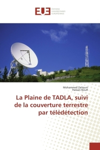 La Plaine de TADLA, suivi de la couverture terrestre par teledetection