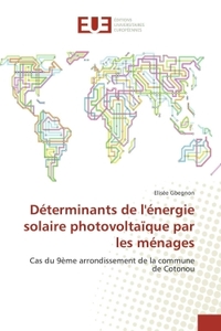 Déterminants de l'énergie solaire photovoltaïque par les ménages