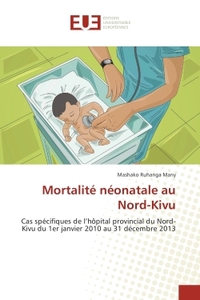 Mortalite neonatale au Nord-Kivu