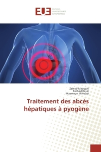 Traitement des abces hepatiques A pyogene