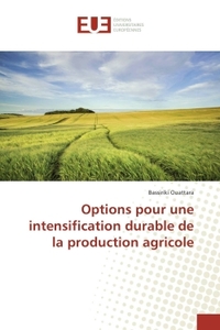Options pour une intensification durable de la production agricole