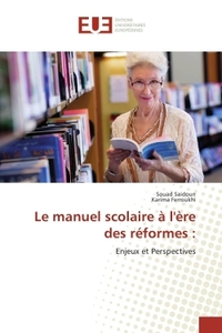 Le manuel scolaire à l'ère des réformes :