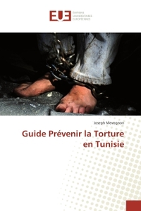 Guide Prevenir la Torture en Tunisie