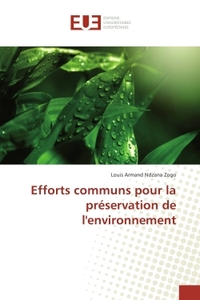 Efforts communs pour la preservation de l'environnement