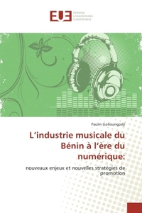 L'industrie musicale du BENIN A l'ere du numerique: