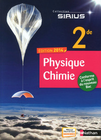 Physique Chimie - Sirius 2de, Livre de l'élève Petit format