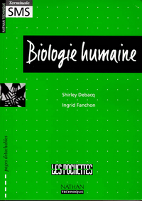 BIOLOGIE HUMAINE TERM SMS POCHETTE EXERCICES 98