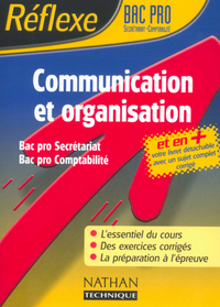 COMMUNICATION ET ORGANISATION BAC PRO SECRETARIAT COMPTABILITE MEMO REFLEXE