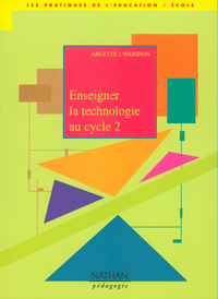 ENSEIGNER LA TECHNOLOGIE CYCLE 2 N32