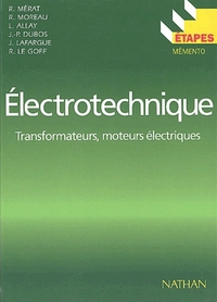 ETAPES N53 ELECTROTECHNIQUE TRANSFORMATEURS, MOTEURS ELECTRIQUES