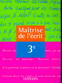 MAITRISE DE L'ECRIT 3E ELEVE