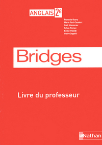 Bridges 2de, Livre du professeur