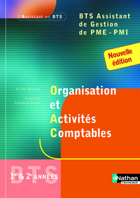 ORGANISATION ET ACTIVITES COMPTABLES BTS ASSISTANT DE GESTION DE PME-PMI ELEVE