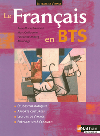 LE FRANCAIS EN BTS ELEVE 2004 LE TEXTE ET L'IMAGE