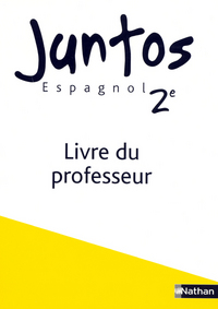 Juntos 2de, Livre du professeur