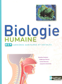 BIOLOGIE HUMAINE BEP ELEVE 2004 CARRIERES SANITAIRES ET SOCIALES