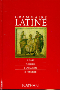 GRAMMAIRE LATINE TOUTES CLASSES SCODEL