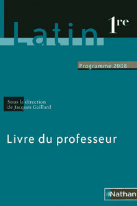 Latin - Gaillard 1re, Livre du professeur