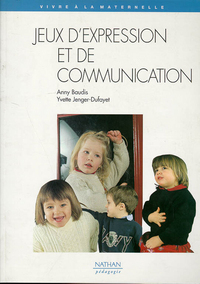 JEUX D'EXPRESSION ET DE COMMUNICATION