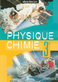 PHYSIQUE-CHIMIE 3E PROGRAMME 1999 EDITION BROCHEE