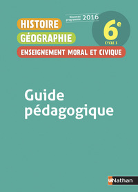 Histoire Géographie EMC, Tourillon/Fellahi 6e, Livre du professeur