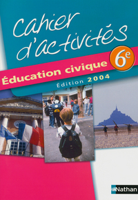 EDUCATION CIVIQUE 6E TD 2004