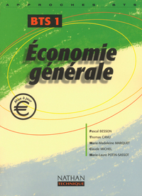 ECONOMIE GENERALE BTS 1 APPROCHE ELEVE 2002