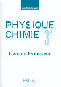 PHYSIQUE-CHIMIE 3E PROFESSEUR