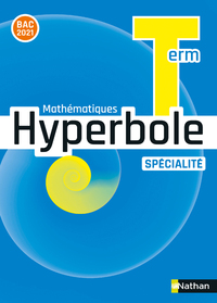 Mathématiques - Hyperbole Tle Spécialité, Livre de l'élève