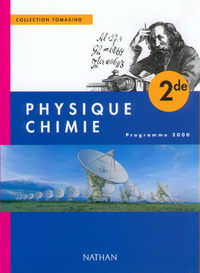 PHYSIQUE-CHIMIE 2E ELEVE ED.2000