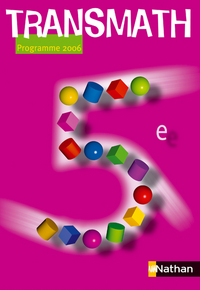 Transmath Mathématiques 5e, Livre de l'élève