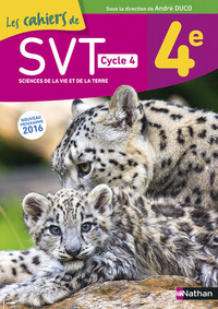 Les cahiers de SVT 4e, Cahier d'activités