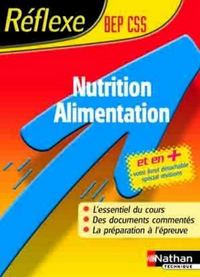 NUTRITION ALIMENTATION REFLEXE BEP CSS ET EN + LIVRET DETACHABLE SPECIAL REVISIONS