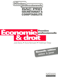 ECONOMIE ET DROIT 1ERE PROFESSIONNELLE ELEVE 2003 DOSSIERS PROFESSIONNELS