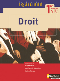 Droit - Equilibre 1re STG, Livre de l'élève