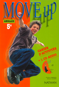 Move up Anglais 5e, Cahier d'activités + CD audio