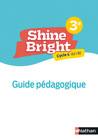 Shine Bright 3e, Livre du professeur