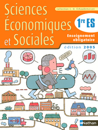 SCIENCES ECONOMIQUES ET SOCIALES 1RE ES 2005