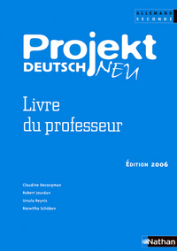 Projekt Deutsch Neu 2de, Livre du professeur