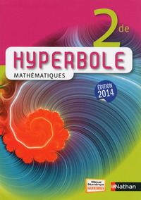 Mathématiques - Hyperbole 2de, Livre de l'élève
