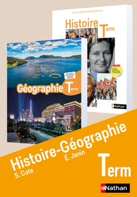 Histoire, Géographie - Cote/Janin Tle, Livre de l'élève - livre réversible