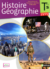 Histoire Géographie - Le Quintrec / Janin Tle S, Livre de l'élève