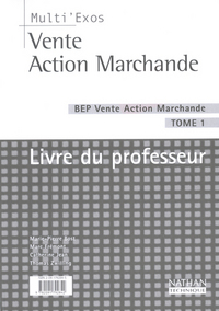 VENTE ACTION MARCHANDE BEP T1 LIVRE DU PROFESSEUR 2003 MULTI'EXOS