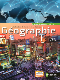 Géographie - Mathieu Tle L, ES, Livre de l'élève Petit format