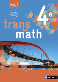 Mathématiques, Transmath 4e, Livre de l'élève - Petit Format