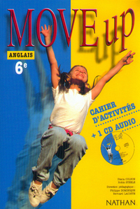 Move up Anglais 6e, Cahier d'activités + CD audio